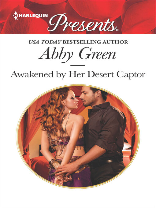 Title details for Awakened by Her Desert Captor by Abby Green - Wait list